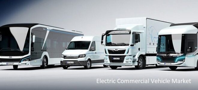 Electric Commercial Vehicle Market