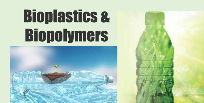 Global Bioplastics & Biopolymers Market 2028 - Share, Trends & Forecast