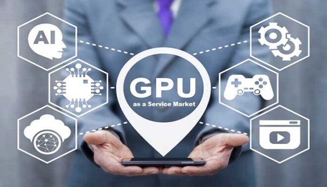 Global GPU as a Service Market