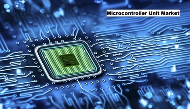 Global Microcontroller Unit Market