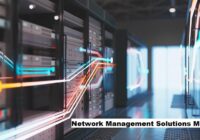 Global Network Management Solutions Market