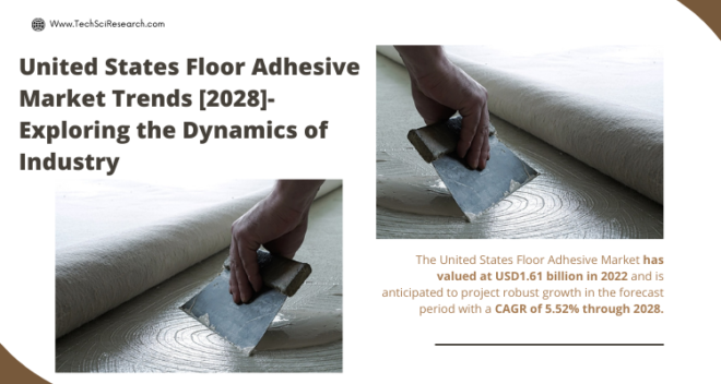 United States Floor Adhesive Market stood at USD1.61 billion in 2022 & will grow with a CAGR of 5.52% in the forecast period, 2023-2028.