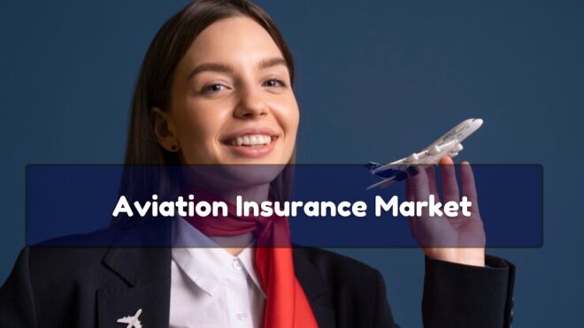 Aviation Insurance Market