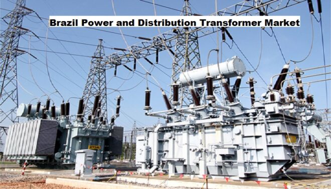 Brazil Power and Distribution Transformer Market