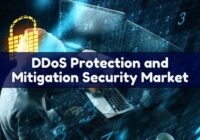 DDoS Protection and Mitigation Security Market