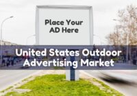 United States Outdoor Advertising Market