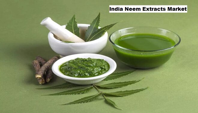 India Neem Extracts Market