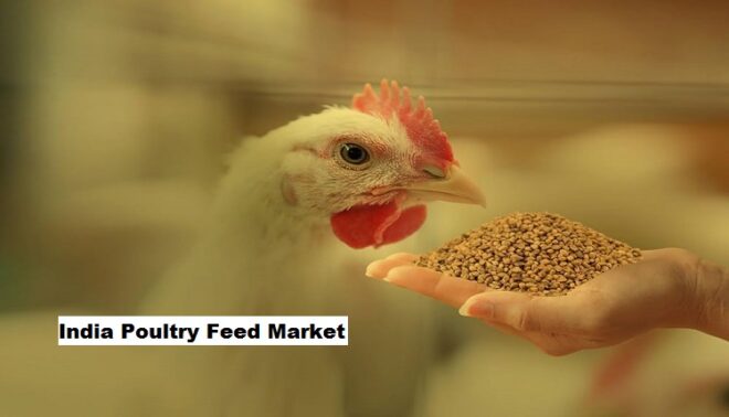 India Poultry Feed Market