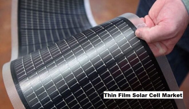 Global Thin Film Solar Cell Market