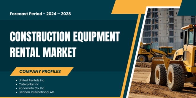 The global construction equipment rental market is growing due to increasing infrastructure & road transportation activities.