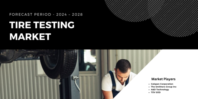 The global tire testing market is anticipated to witness a growth of steady CAGR in the forecast period, 2024-2028. Free Sample PDF.