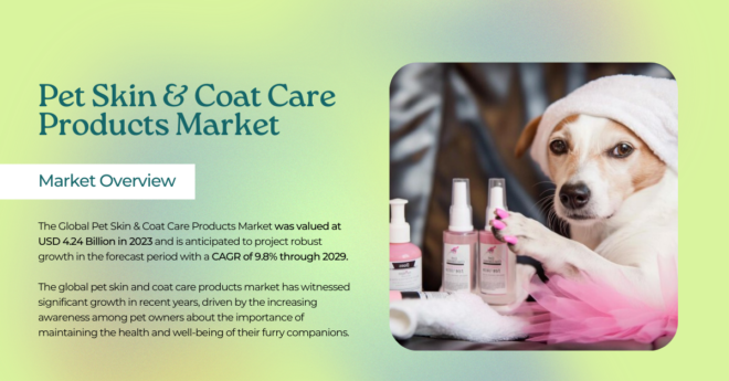 The Global Pet Skin & Coat Care Products Market stood at USD 4.24 Billion and may grow in the forecast with a CAGR of 9.8% by 2029.