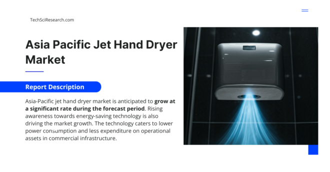 Asia Pacific Jet Hand Dryer Market Size & Forecast: Growth and Demand Projections (2028). Click now to get a Free Sample Report PDF.