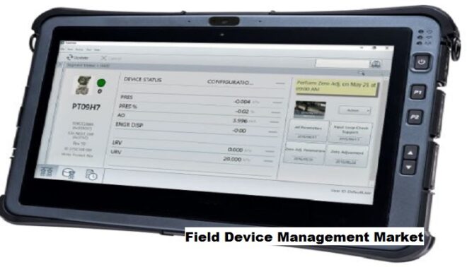 Global Field Device Management Market