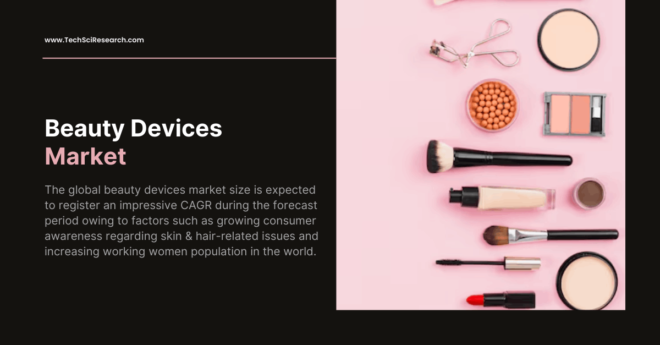 Beauty Devices Market Forecast (2028): Industry Trends, Size, and Demand Insights. Click now to get a Free Sample Report in PDF.