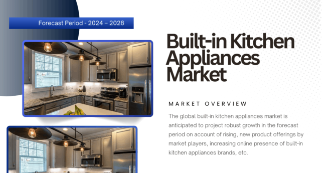 Built-in Kitchen Appliances Market {2028}: Forecast, Size, Key Players, and Trends Analysis. Click now to get a Free Sample Report in PDF.