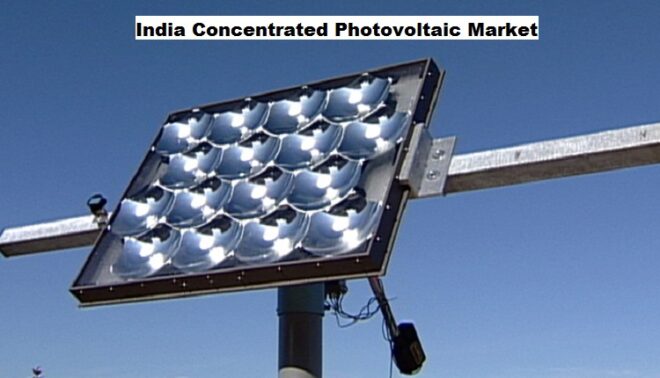 India Concentrated Photovoltaic Market